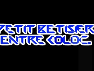 Petit Bêtisier Entre Coloc.