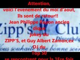 ZIPP'S, Guy Albert Zamon,Jean Philippe Rapon, Samedi 20 aout  a l'espace loisir samedi 20 aout 2011