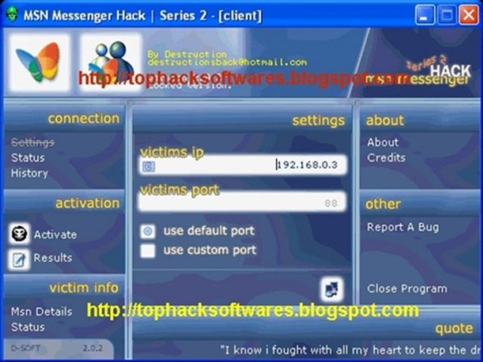 Hackking MSN Hotmail Password V1.4, get MSN password with few simple steps