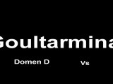 Goultarminator III : Domen D Vs Ulette B