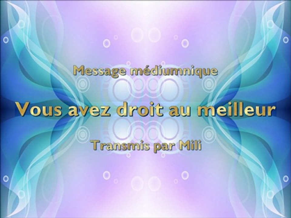 messagemediumniquevousavezdroitaumeilleur