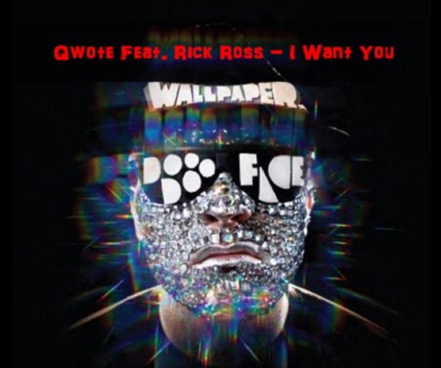 Qwote Feat. Rick Ross - I Want You