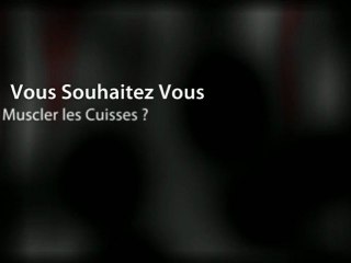 affiner les cuisses