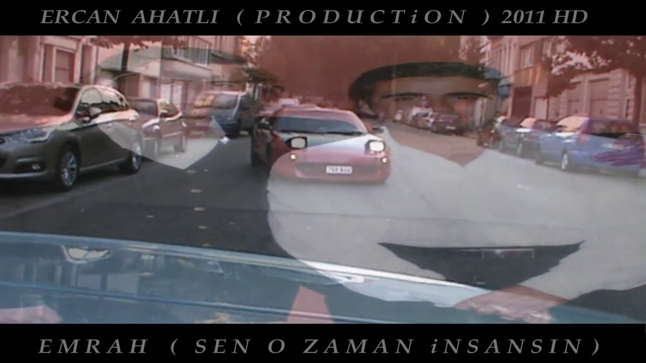 EMRAH & ERCAN AHATLI / Sen O Zaman insansin !
