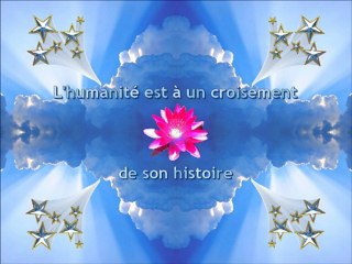L'humanité est à un croisement de son histoire