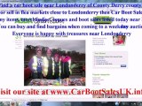 Londonderry Car Boot Sales - FleaMarket Sites County Derry