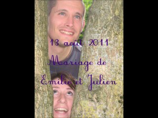 Mariage Emilie et Julien 2011