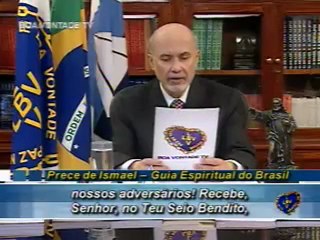 Prece de Ismael - Guia Espiritual do Brasil - Paiva Netto