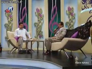 1 Tevhide gel Gece kahvesi Ramazan 2011 TRT