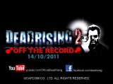 Dead Rising 2  Off The Record - GamesCom 2011 Trailer [HD]