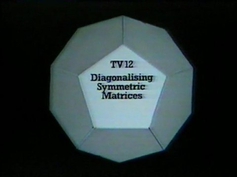 Pure Maths 12 : Diagonalising symmetric Matrices