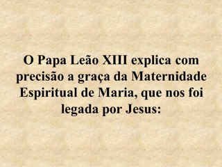 Sexta-feira Santa - 3ª Palavra - Mulher, aí está teu filho, Filho, eis aí tua Mãe - Jo 19,26-27