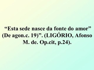 Sexta-feira Santa - 5ª Palavra - Tenho sede - Jo 19,28