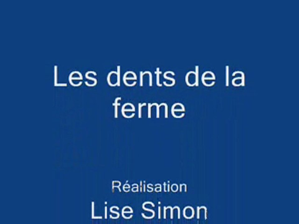 les-dents-de-la-ferme