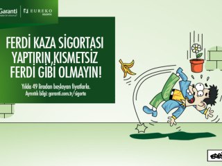 Kendinizi garantiye alın, Kısmetsiz Ferdi gibi olmayın!