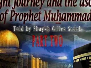 2_ The night journey and the ascension of Prophet Muhammad