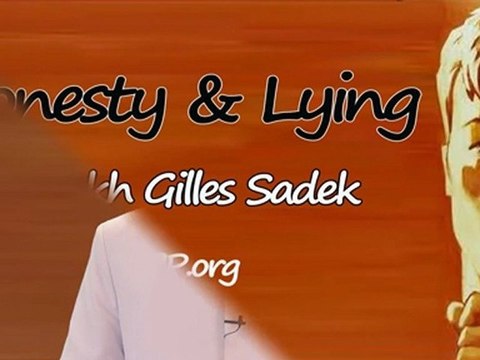 Honesty _ Lying - Shaykh Gilles Sadek aicp