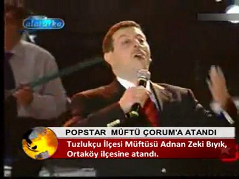 PopStar Müftü Ortaköy Müftüsü oldu -ÇRT Ana Haber