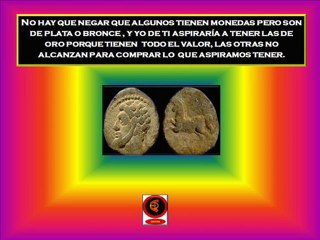 LAS MONEDAS QUE NOS DA DIOS