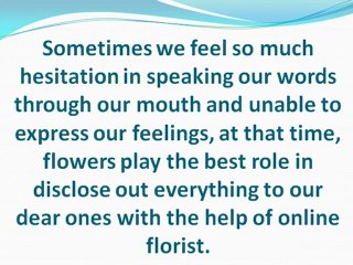 Make every moment memorable with flowers