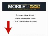 About Mobile Money Machine Huge Bonuses