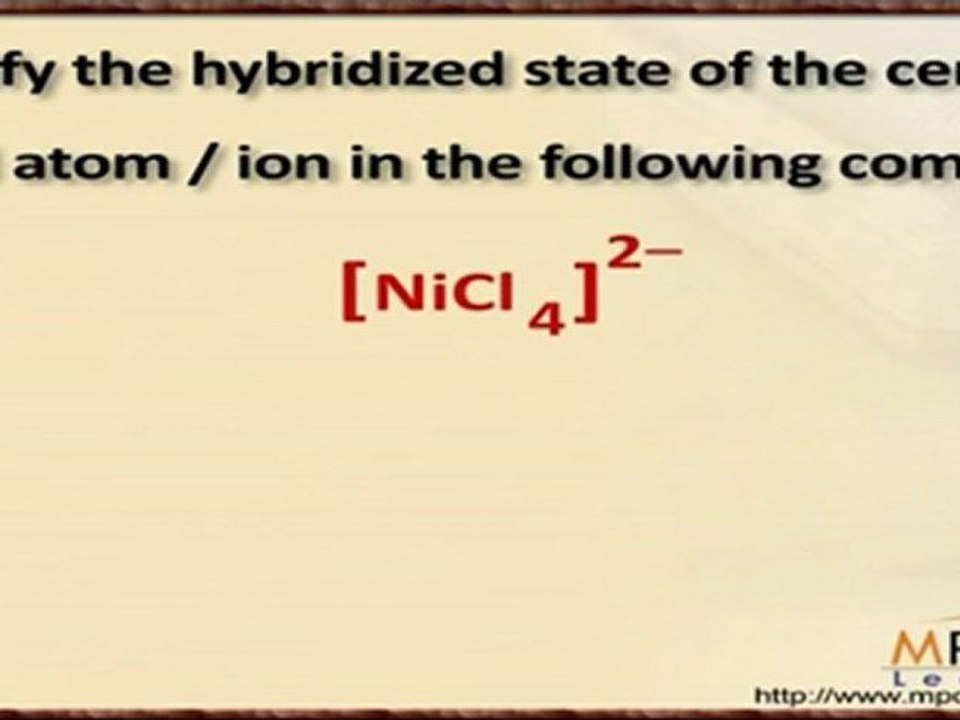 Coordination Compounds and Organometallic Compounds - Hybridized state of central metal