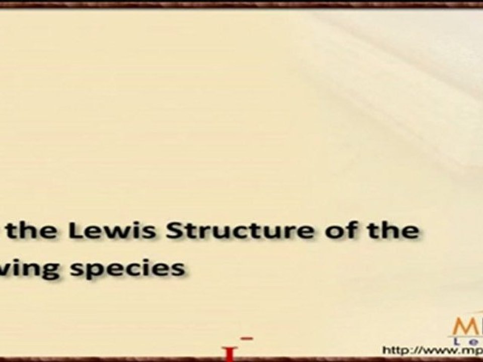 Chemical Bonding and Molecular Structure - Lewis Structure - 2
