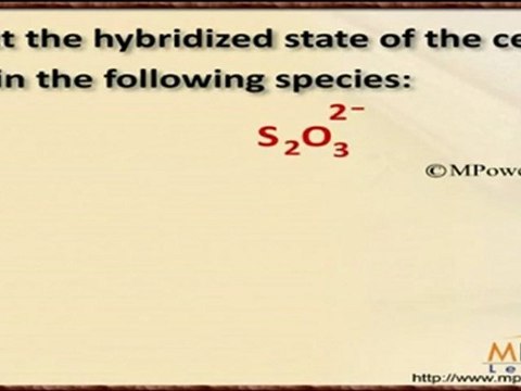 Chemical Bonding and Molecular Structure - Hybridization of central atom - 1