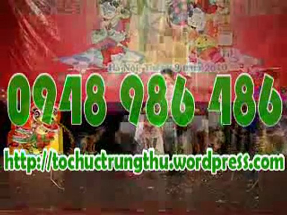 Cho thuê múa lân xiếc khỉ chó ảo thuật trung thu 2011 , Dịch vụ cho thuê múa lân xiếc trung thu 0948 986 486 ,Dịch vụ biểu diễn múa lân xiếc trung thu 0948 986 486 , Dịch vụ cho thuê múa lân xiếc ảo thuật 0948