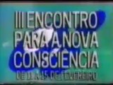 3° Encontro para a Nova Consciência (Fev - 1994) - PAZ NO MUNDO!