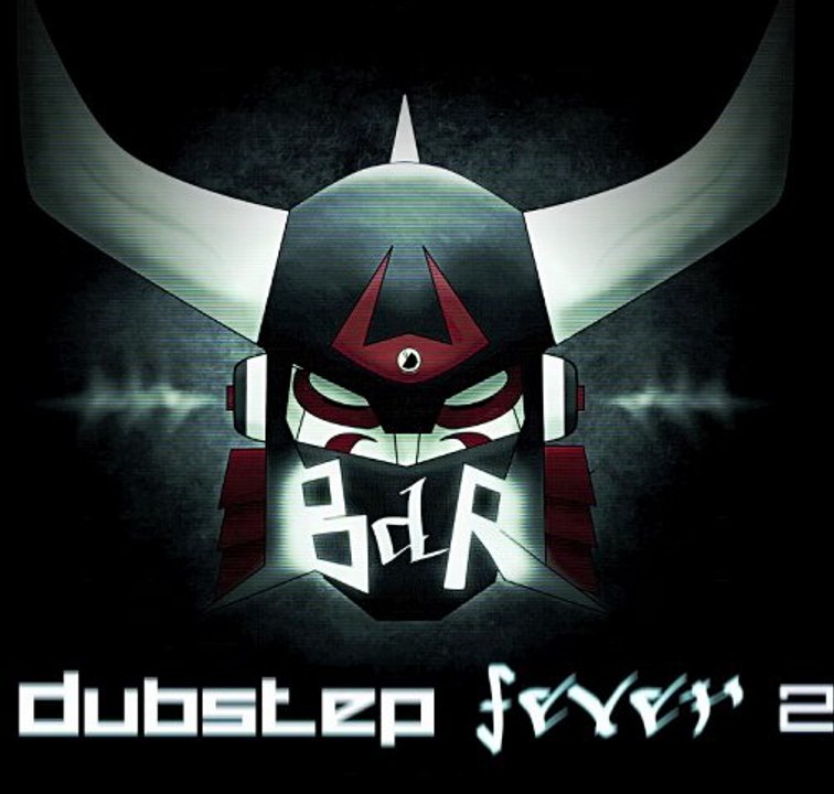 [FREE DOWNLOAD] Dj BDR - Dubstep Fever II