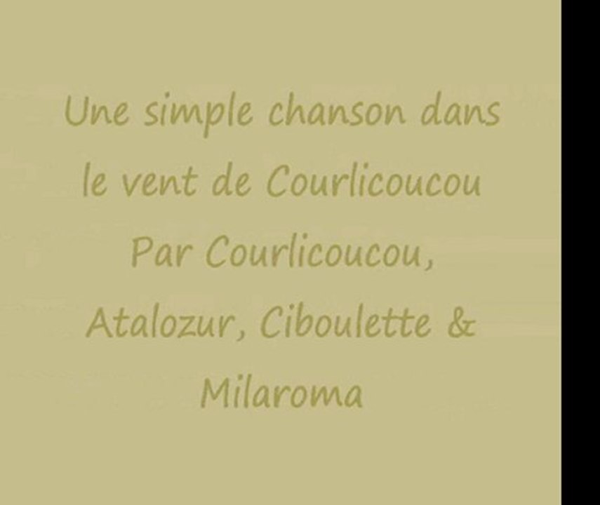 UNE SIMPLE CHANSON DANS LE VENT