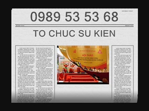 Tổ chức hội nghị hôi thảo,Tổ chức sự kiện 0989 53 53 68
