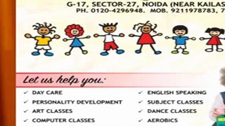 Day Care Noida - A Unique Planet - Call @ 9211978783. Personality Development, Dance Classes, Art Classes, Computer Classes, English Speaking, Subject Classes, Aerobics