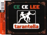 CE CE LEE - Tarantella (comparuzzi extended)