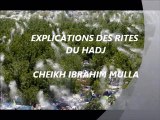 2. EXPLICATIONS DES RITES DU HADJ {Cheikh Ibrahim Mulla}