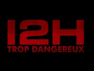 i2H TROP DANGEREUX CLIP HD