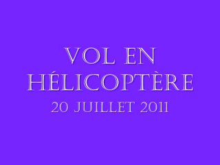 hélico et st trop  2011