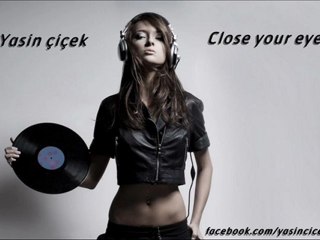 close your eyes video