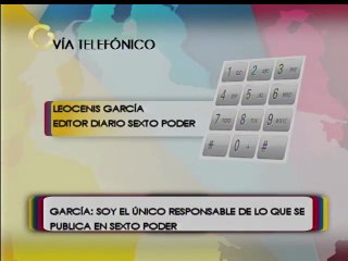 Leocenis García denuncia persecución