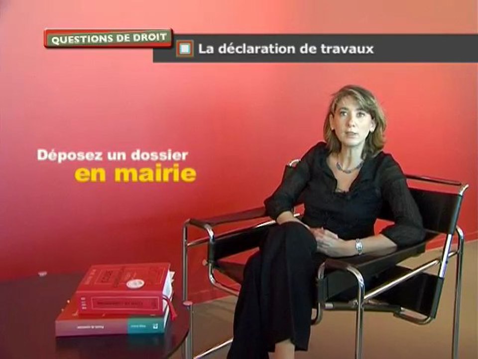 Question de droit : La déclaration de travaux
