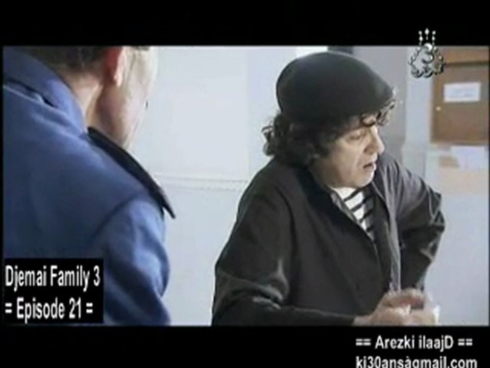 Djemai family 3 - Episode 21 - kiki ilaajd