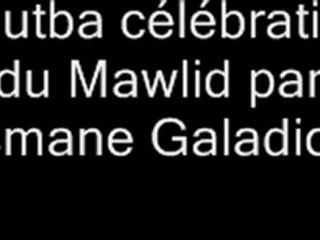 Khutba célébration du Mawlid par Ousmane Galadio Ka