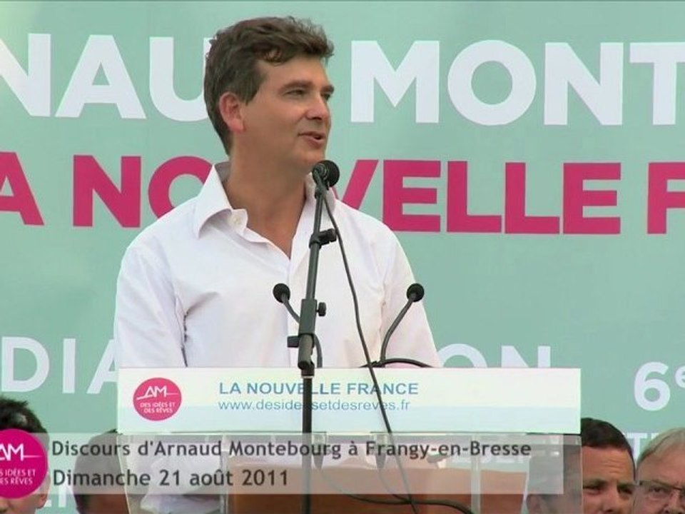 Discours d'Arnaud Montebourg à Frangy-en-Bresse - 21/08/11