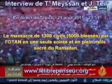 LLP ITW Thierry Meyssan: Massacre Tripoli par l'OTAN (1300 morts   5000 blessés).