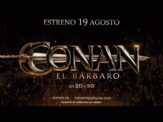 Conan - El Bárbaro Spot4 [20seg] Español
