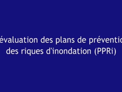 Evaluation des PPRi : témoignages de M. LAGANIER, Université Paris 7 et de M. VINET, Université Montpellier 3