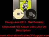 Mat Kearney - Young Love Full Album