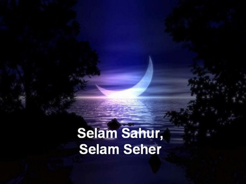 Selam Sahur Selam Seher