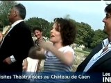 Visites théâtralisées au Château de Caen